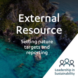 Corporate biodiversity reporting: The path toward a nature positive business